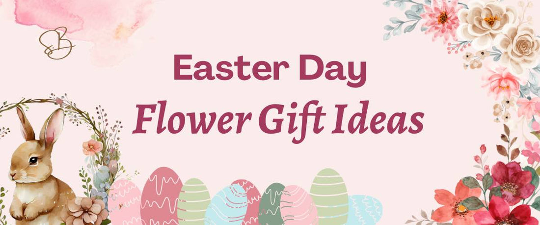 Easter Flower Gifting Idea